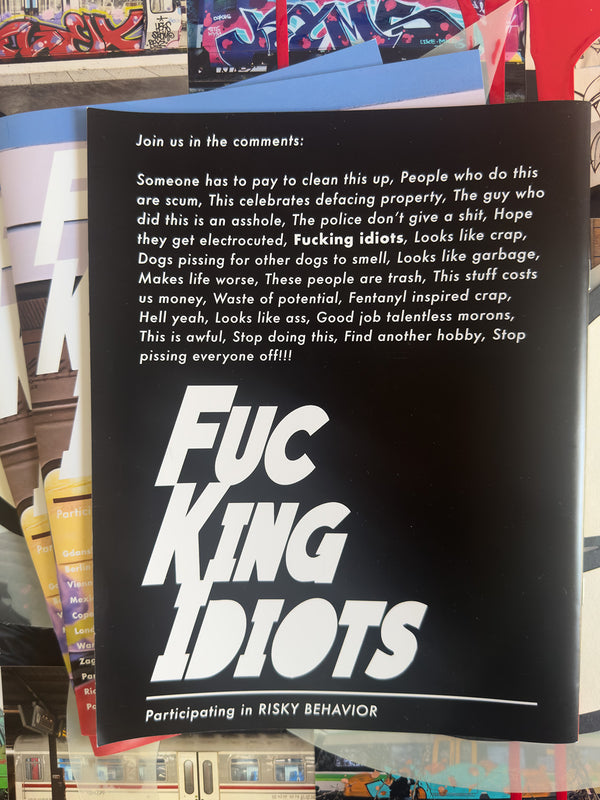 F'King Idiots Zine